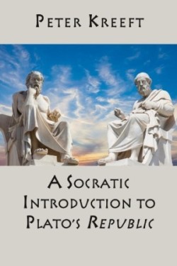 Socratic Introduction to Plato`s Republic