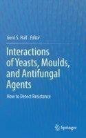 Interactions of Yeasts, Moulds, and Antifungal Agents