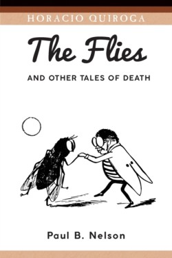 Flies and Other Tales of Death
