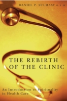 Rebirth of the Clinic