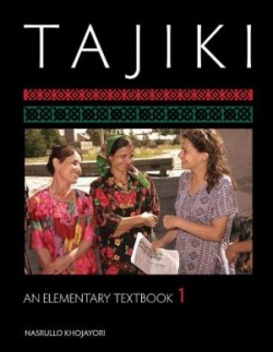 Tajiki An Elementary Textbook, Volume 1
