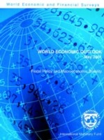 World Economic Outlook  May 2001 - Fiscal Policy and Macroeconomic Stability