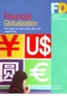 Financial Globalization - The Impact on Trade, Policy, Labor and Capital Flows