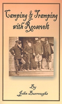 Camping & Tramping with Roosevelt