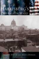 Harrisburg's Old Eighth Ward