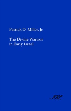 Divine Warrior in Early Israel