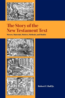 Story of the New Testament Text