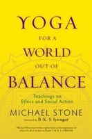 Yoga for a World Out of Balance