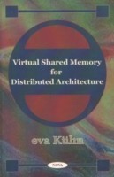 Virtual Shared Memory for Distributed Architecture