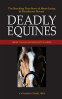 Deadly Equines