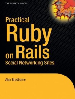 Practical Rails Social Networking Sites