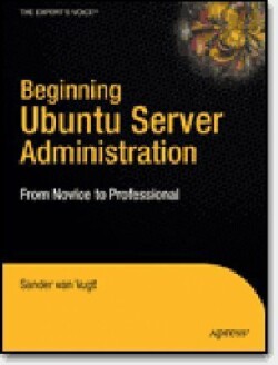 Beginning Ubuntu Server Administration