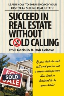 Succeed in Real Estate Without Cold Calling