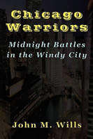 Chicago Warriors Midnight Battles in the Windy City