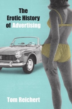Erotic History of Advertising