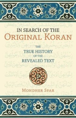 In Search of the Original Koran