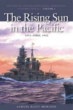 Rising Sun in the Pacific, 1931 -  April 1943
