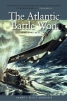 Atlantic Battle Won, May 1943– May 1945
