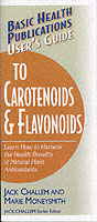 User'S Guide to Carotenoids and Flavonoids