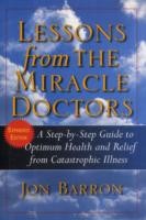 Lessons from the Miracle Doctors