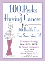 100 Perks of Having Cancer