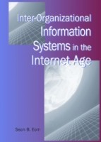 Inter-Organizational Information Systems in the Internet Age