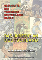 Geschichte der Verfemung Deutschlands, Band 6