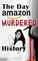 Day Amazon Murdered History