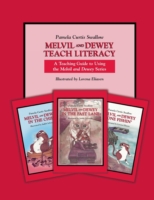 Melvil and Dewey Teach Literacy