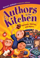 Authors in the Kitchen Recipes, Stories, and More