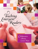 Teaching Emergent Readers Collaborative Library Lesson Plans