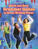 Quick and Easy Grammar Games to Boost Writing Power