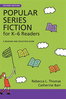Popular Series Fiction for K–6 Readers