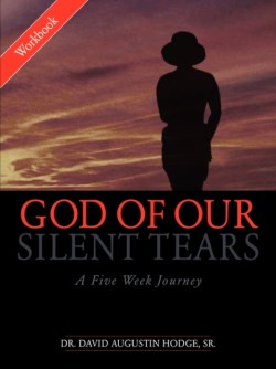 God of Our Silent Tears