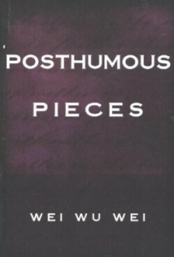 Posthumous Pieces