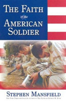 Faith Of The American Soldier