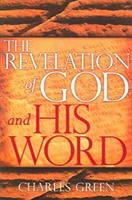 Revelation Of God And His Word, The