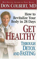 Get Healthy Through Detox and Fasting