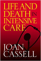 Life And Death In Intensive Care