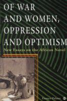 Of War and Women, Oppression and Optimism