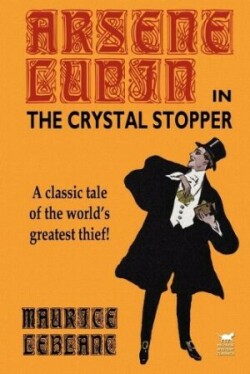 Arsene Lupin in The Crystal Stopper