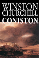 Coniston by Winston Churchill, Fiction