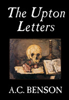 Upton Letters by A.C. Benson, Fiction