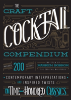 Craft Cocktail Compendium