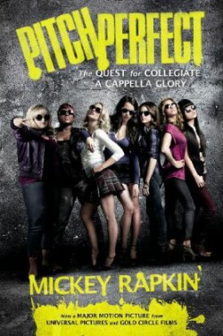 Pitch Perfect, Film Tie-In