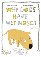 Why Dogs Have Wet Noses