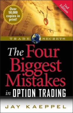 Four Biggest Mistakes in Option Trading