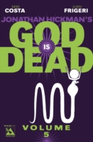 God Is Dead Volume 5