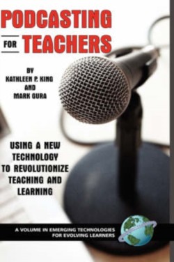 Podcasting for Teachers