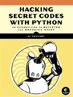 Cracking Codes With Python An Introduction to Building and Breaking Ciphers